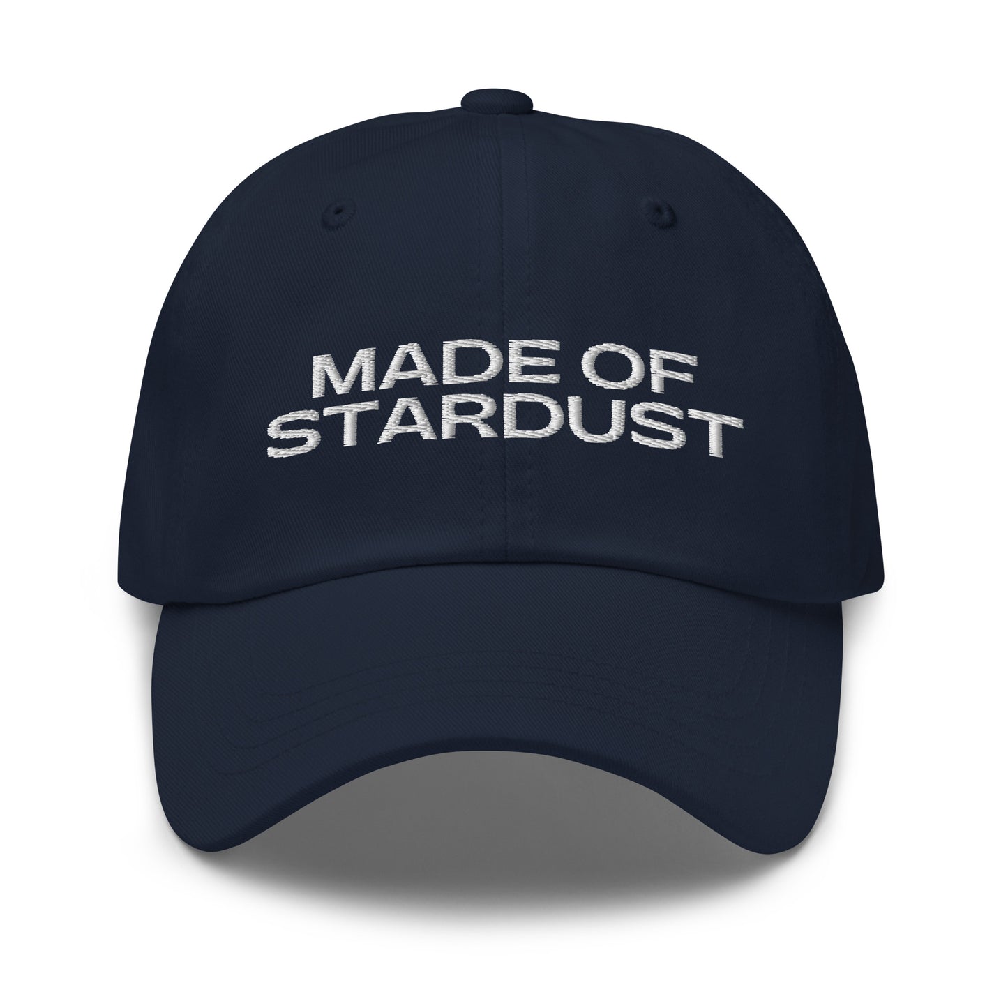 Made of Stardust Embroidered Dad Hat